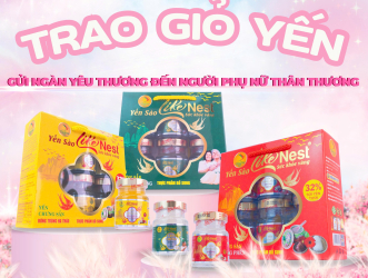 Trao Giỏ Yến, Gửi Ngàn Yêu Thương Đến Người Phụ Nữ Thân Thương